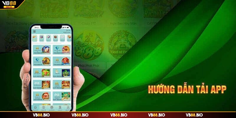 Cách tải app VB88 rất đơn giản